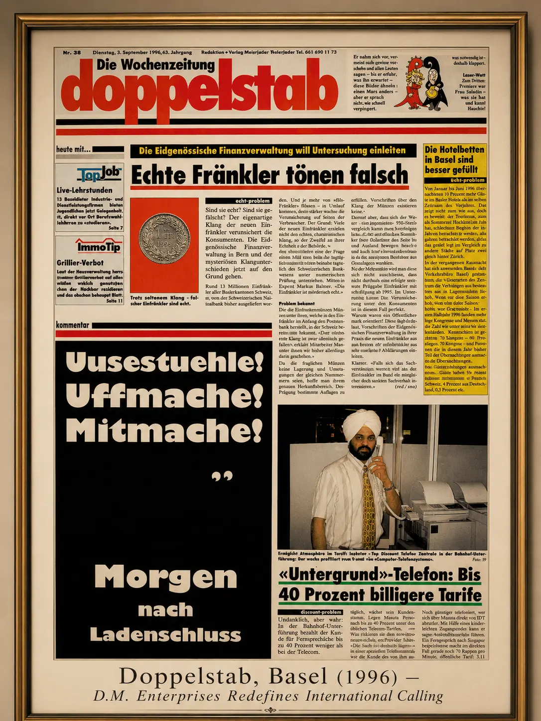 Doppelstab Basel 1996 - D.M. Enterprises Redefines International Calling